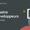 Les Devs Days, un programme de webinars 100% gratuit et en français.